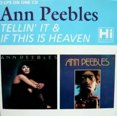 Tellin' It & If This Is Heaven