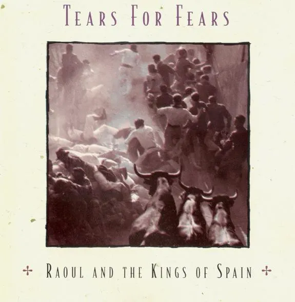 Raoul And The Kings Of Spain