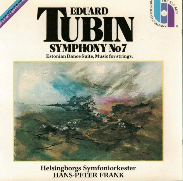 Symphony No 7; Estonian Dance Suite; Music For Strings