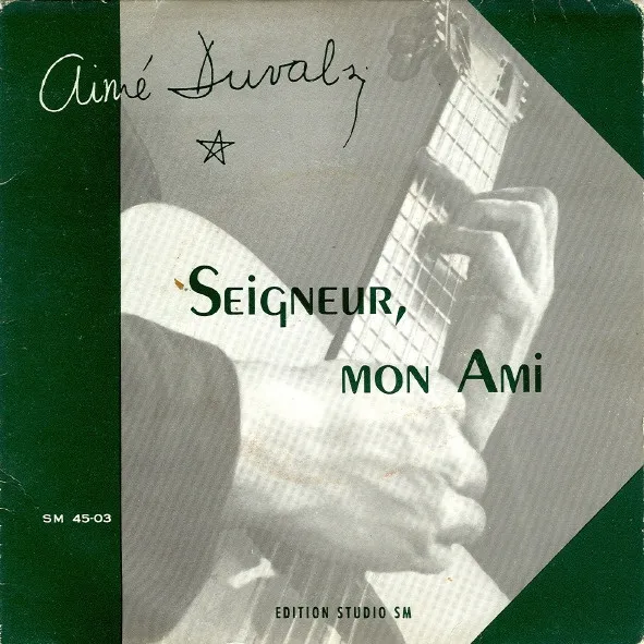 Seigneur, Mon Ami