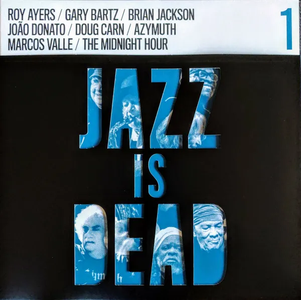 Jazz Is Dead 1