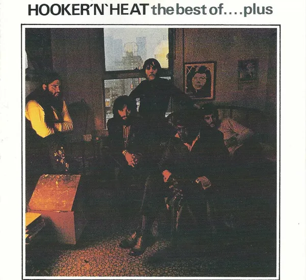 Hooker 'N' Heat The Best Of....Plus