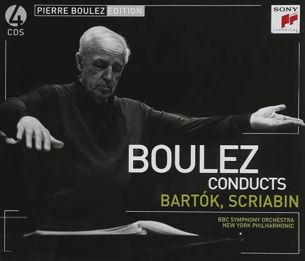 Boulez Conducts Bartók, Scriabin