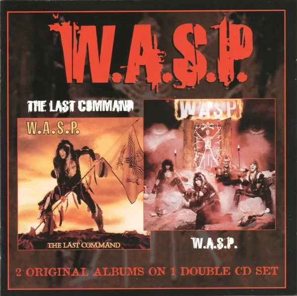 W.A.S.P.  & The Last Command