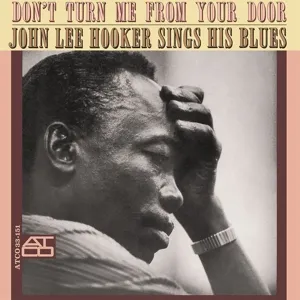 Don't Turn Me From Your Door (180g)