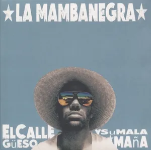 El Callegueeso Y Su Mala Mana