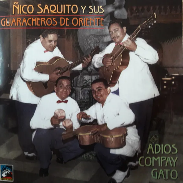Adios Compay Gato