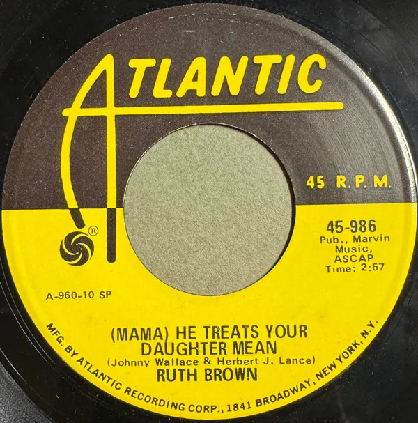 (Mama) He Treats Your Daughter Mean / R. B. Blues