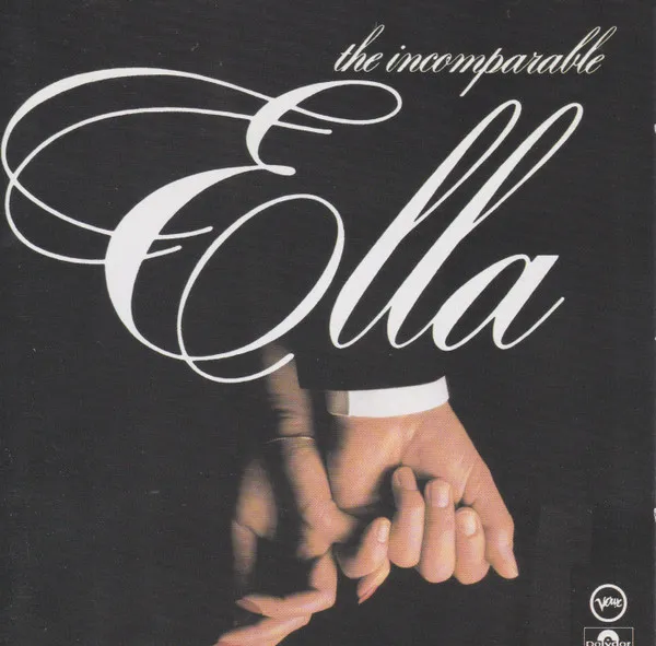 The Incomparable Ella