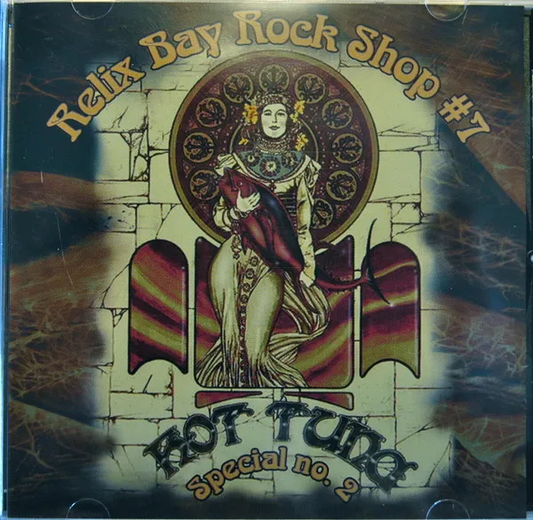 Relix Bay Rock Shop #7 Hot Tuna Special no.2