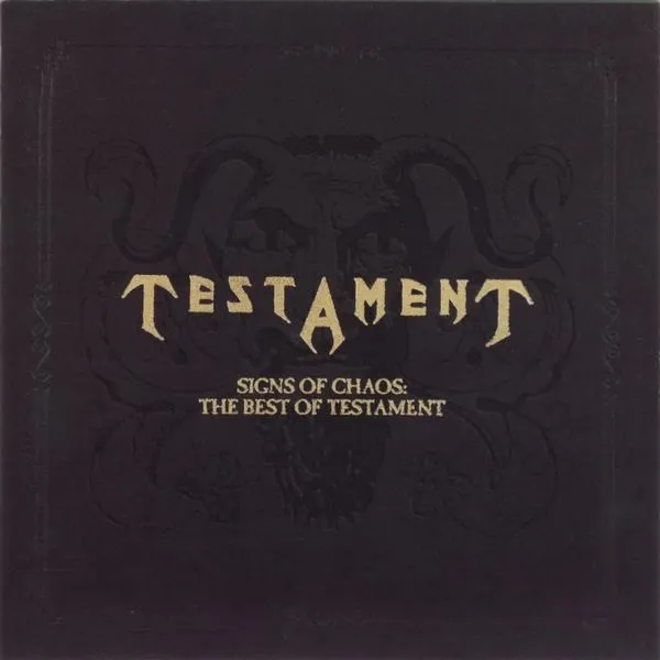 Signs Of Chaos: The Best Of Testament