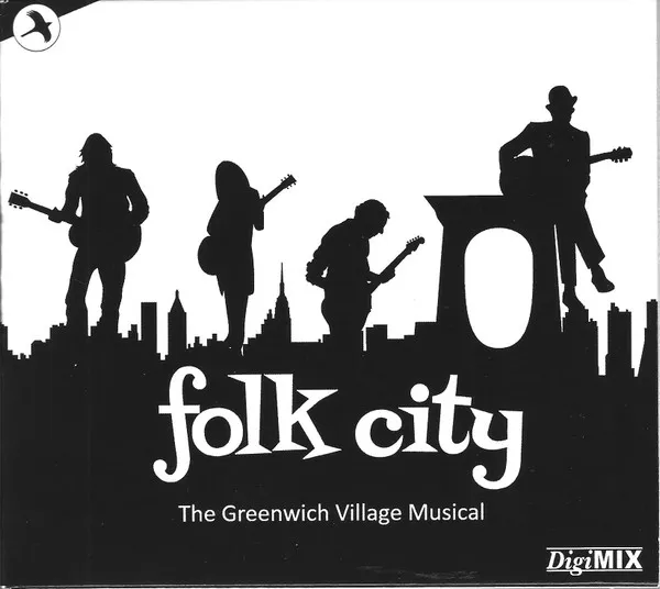 Folk City - the Greenwich Village Musical