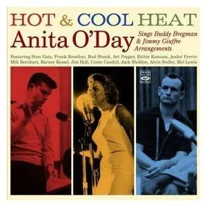Hot & Cool Heat - Anita O'day Sings Buddy Bregman & Jimmy Giuffre Arrangements