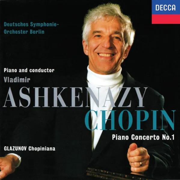 Chopin: Piano Concerto No. 1 / Glazunov: Chopiniana