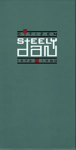 Citizen Steely Dan 1972-1980