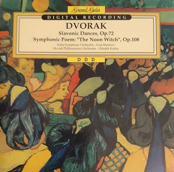 Slavonic Dances, Op. 72, Symphonic Poem: "The Noon Witch", Op. 108