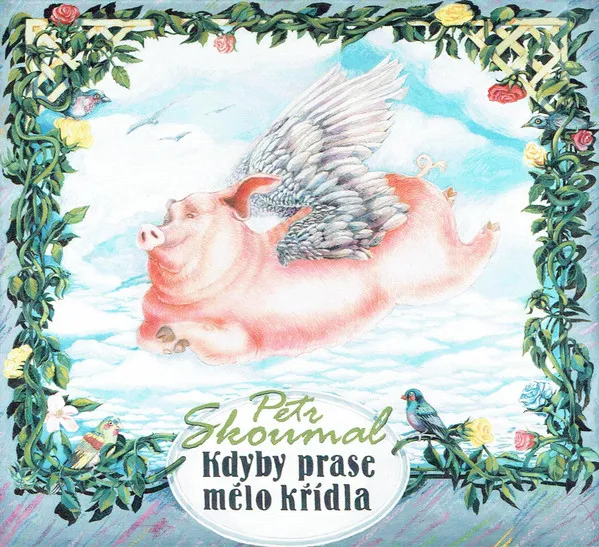 Kdyby prase mělo křídla