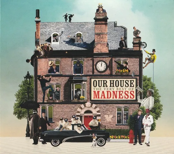 Our House (The Very Best Of Madness)