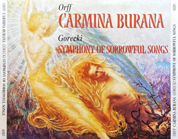 Carmina Burana / Symphony Of Sorrowful Songs