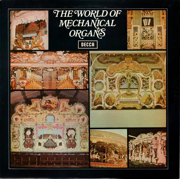 The World Of Mechanical Organs