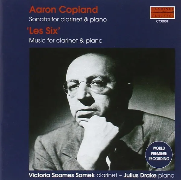 Sonata For Clarinet & Piano / 'Les Six' - Music For Clarinet & Piano