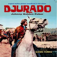 Djurado (Johnny Golden Poker) (Original Soundtrack In Full Stereo)