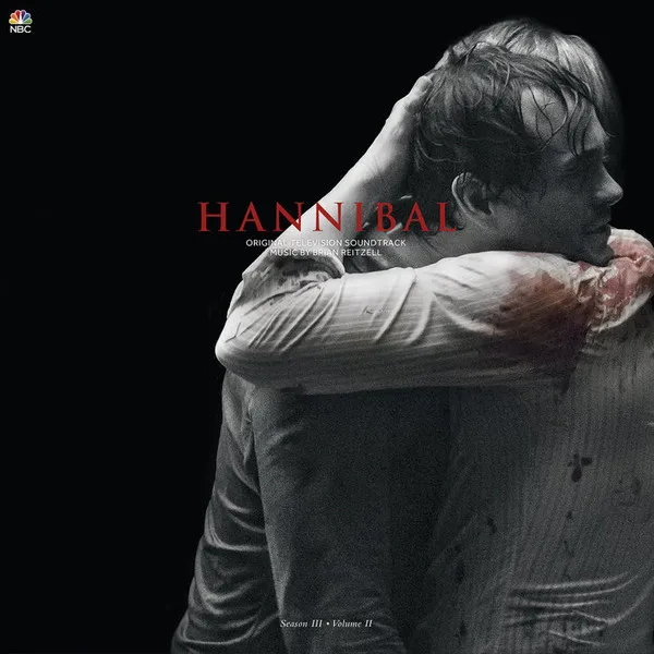 Hannibal Season III • Volume II (Original Television Soundtrack)