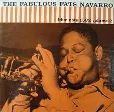 The Fabulous Fats Navarro Volume 2