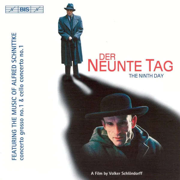 Der Neunte Tag (The Ninth Day), A Film By Volker Schlöndorff, Featuring The Music Of Alfred Schnittke: Concerto Grosso No. 1 & Cello Concerto No. 1