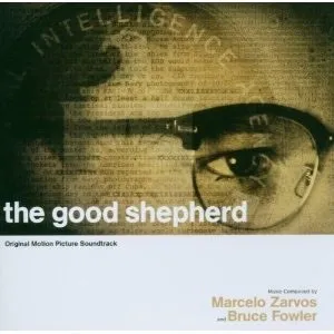 The Good Shepherd (Original Motion Picture Soundtrack)