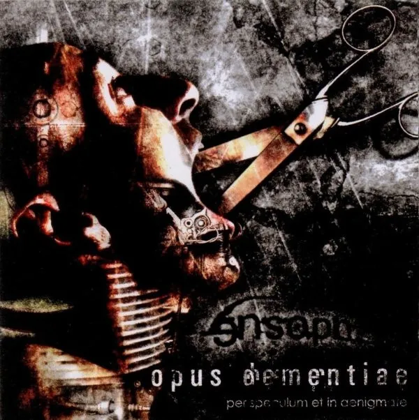Opus Dementiae (Per Speculum Et In Aenigmate)