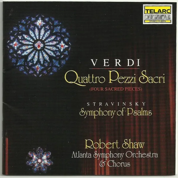 Verdi: Quattro Pezzi Sacri (Four Sacred Pieces); Stravinsky: Symphony Of Psalms