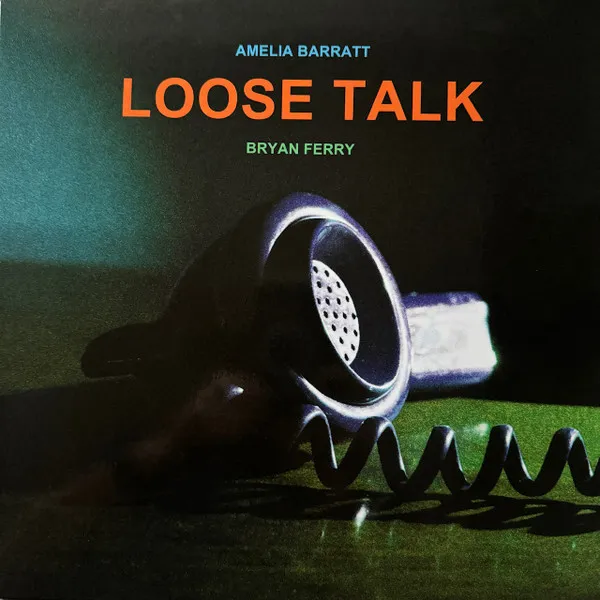Loose Talk (Clear Vinyl)