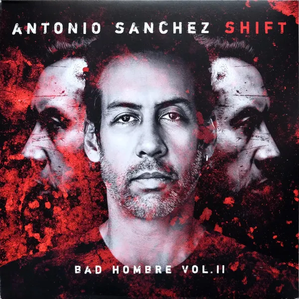 SHIFT (BAD HOMBRE VOL. II)