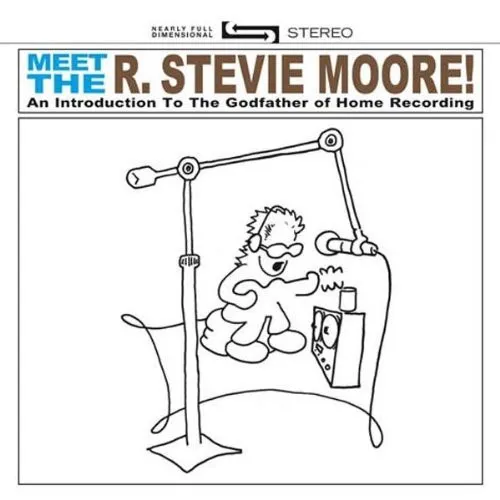 Meet The R. Stevie Moore! An Introduction To The Godfather Of Home Recording