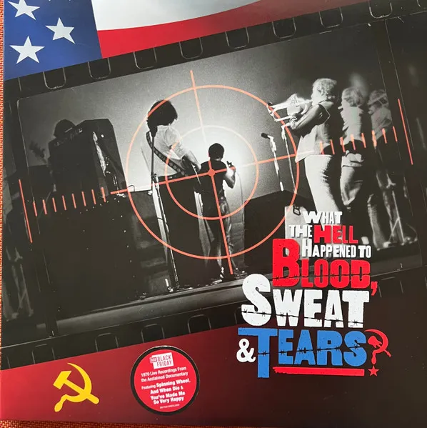 WHAT THE HELL HAPPENED TO BLOOD, SWEAT & TEARS? (ORIGINAL SOUNDTRACK) (RSD 2023)