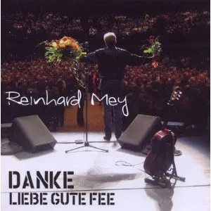 Danke liebe gute Fee: Live 2008