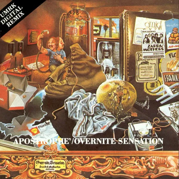 Apostrophe' / Overnite Sensation