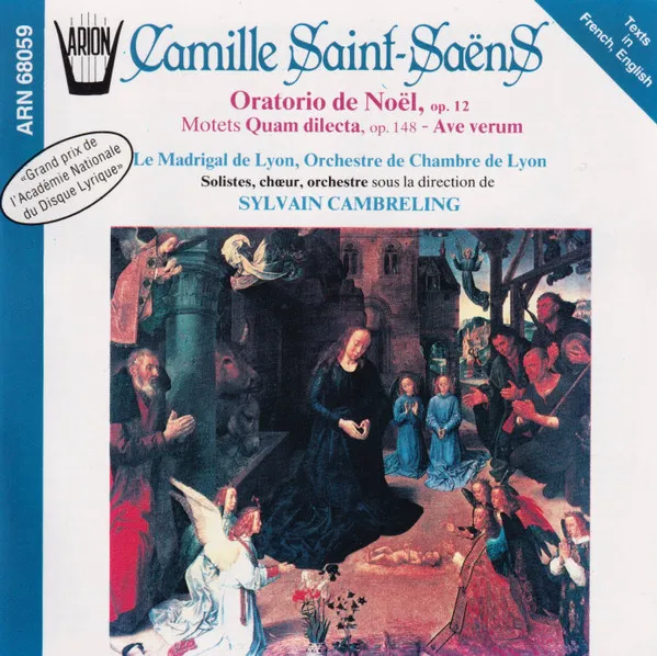 Oratorio De Noël, Opus 12 - Motets: Quam Dilecta, op. 148 & Ave Verum
