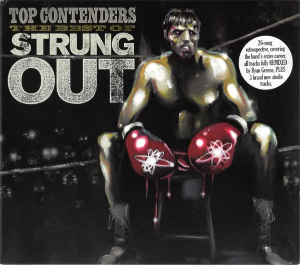 Top Contenders: The Best Of Strung Out