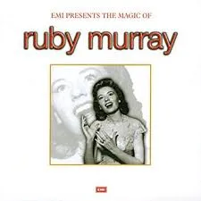 EMI Presents The Magic Of Ruby Murray