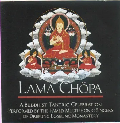 Lama Chöpa: A Buddhist Tantric Celebration