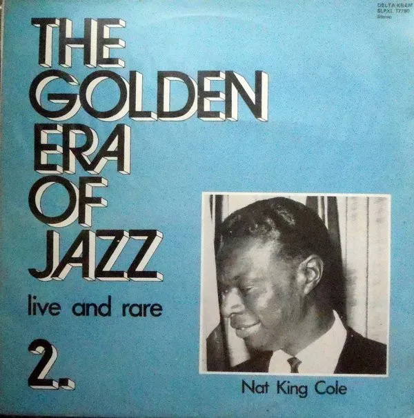 The Golden Era Of Jazz 2. - Live And Rare