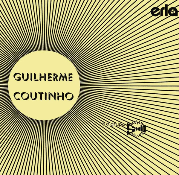 Guilherme Coutinho E O Grupo Stalo (Reissue)