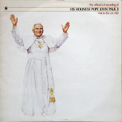 The Official I L R Recording of His Holiness Pope John Paul II Visit To The UK 1982