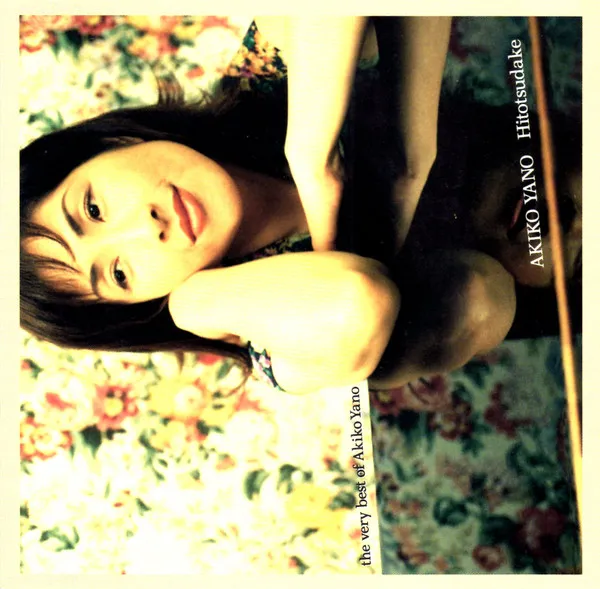 Hitotsudake The Very Best Of Akiko Yano