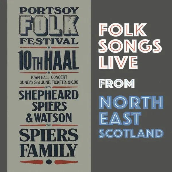 Folk Songs "Live" From North-East Scotland