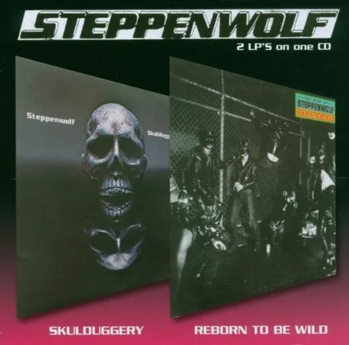 Skulduggery / Reborn To Be Wild