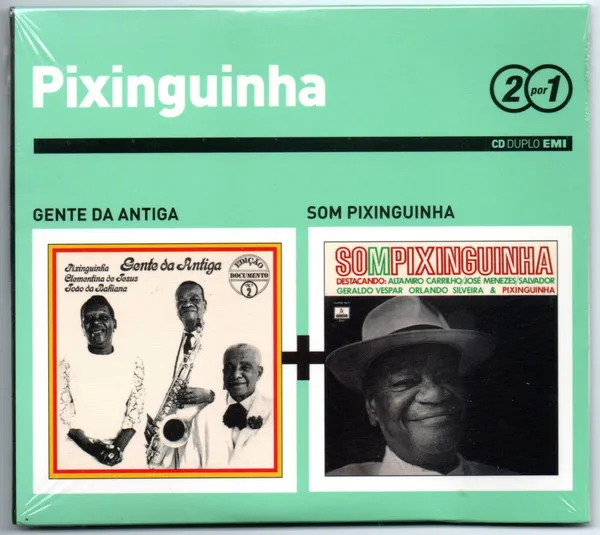 Gente Da Antiga / Som Pixinguinha