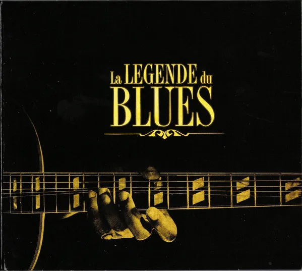 La Legende Du Blues